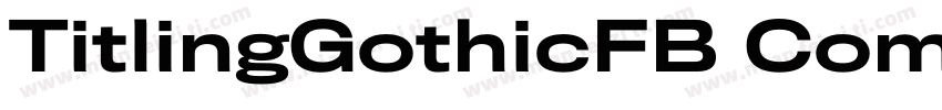 TitlingGothicFB Comp Medium字体转换